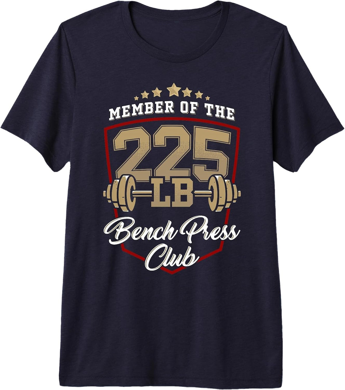 225 Lbs Bench Press Club Gym Weightlifting Gift Premium Tri-Blend T-Shirt - Navy Blue