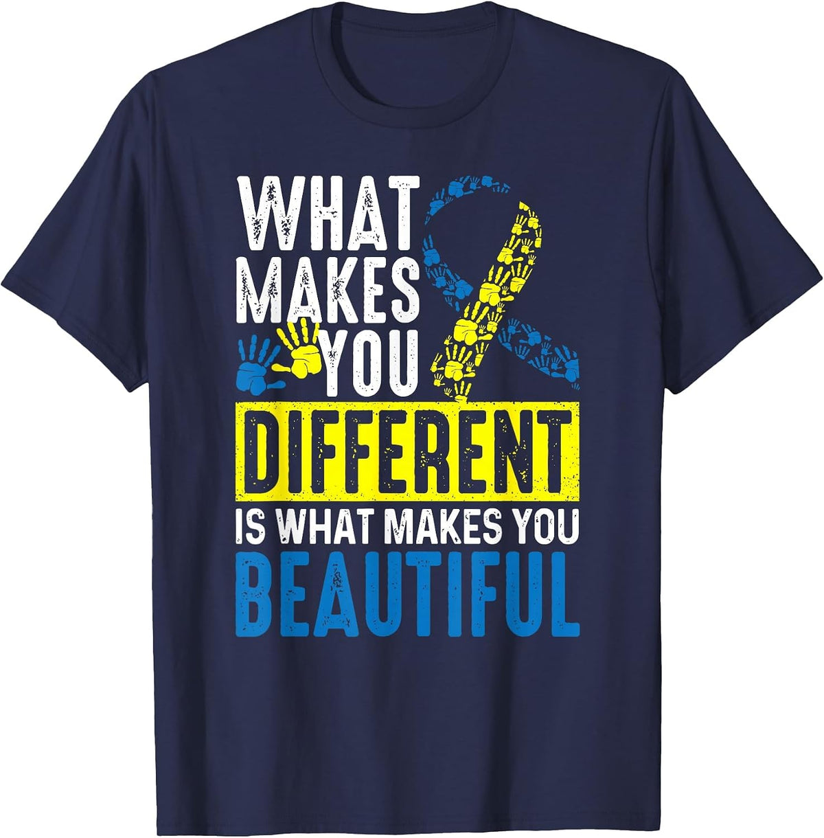 What Makes You Different is What Makes You Beautiful T-Shirt - Navy Blue