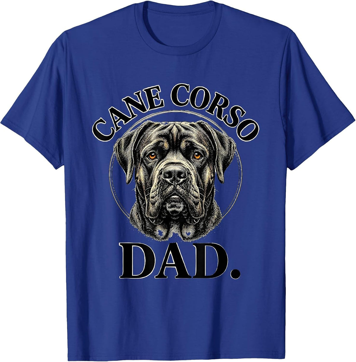 Cane Corso Dad Italian Mastiff Dog Lover Gift T-Shirt - Royal Blue