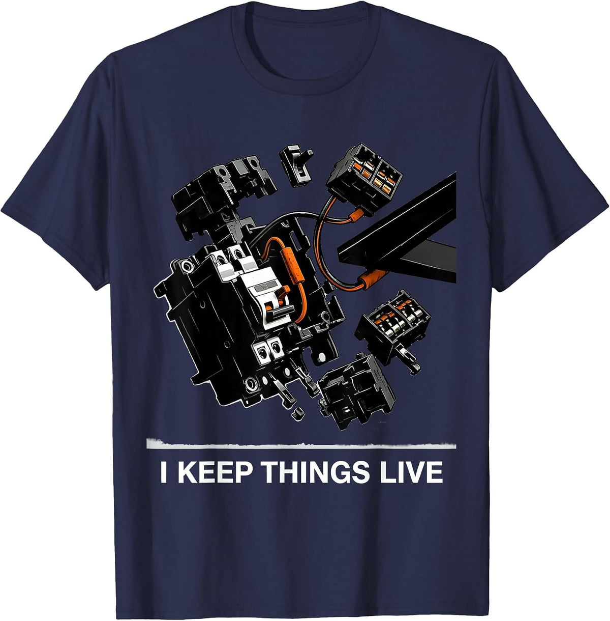 Men's I Keep Things Live Funny Electrician Lineman Engineer T-Shirt - Navy Blue