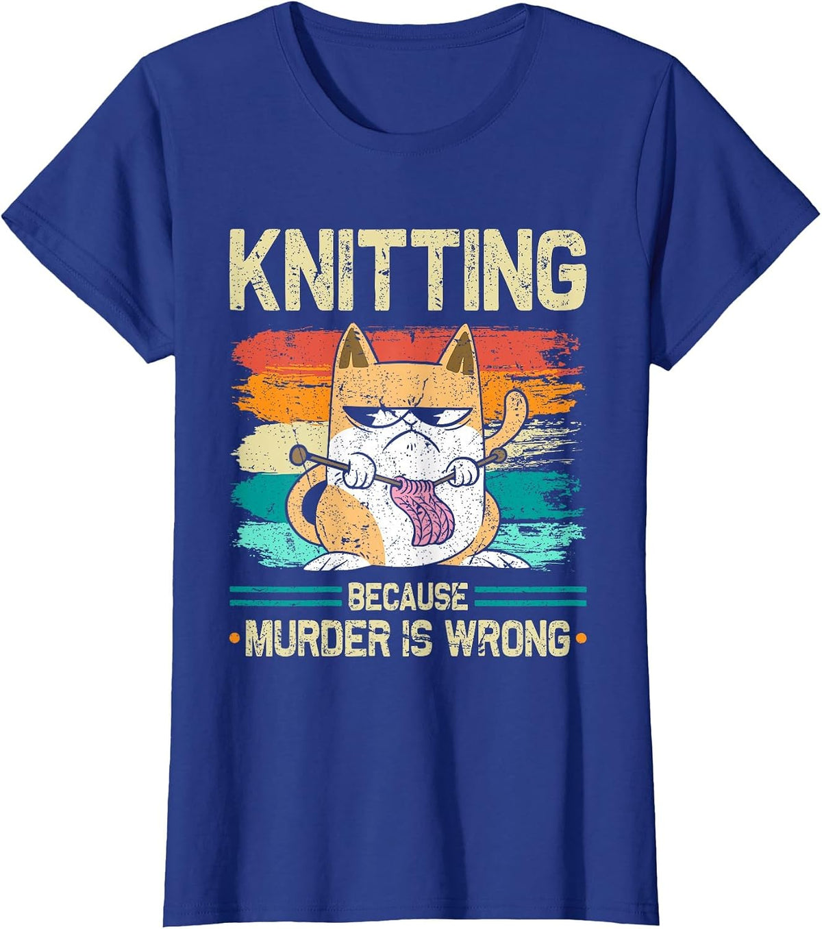 Knitting Because Murder is Wrong Cat Knits T-Shirt - Royal Blue
