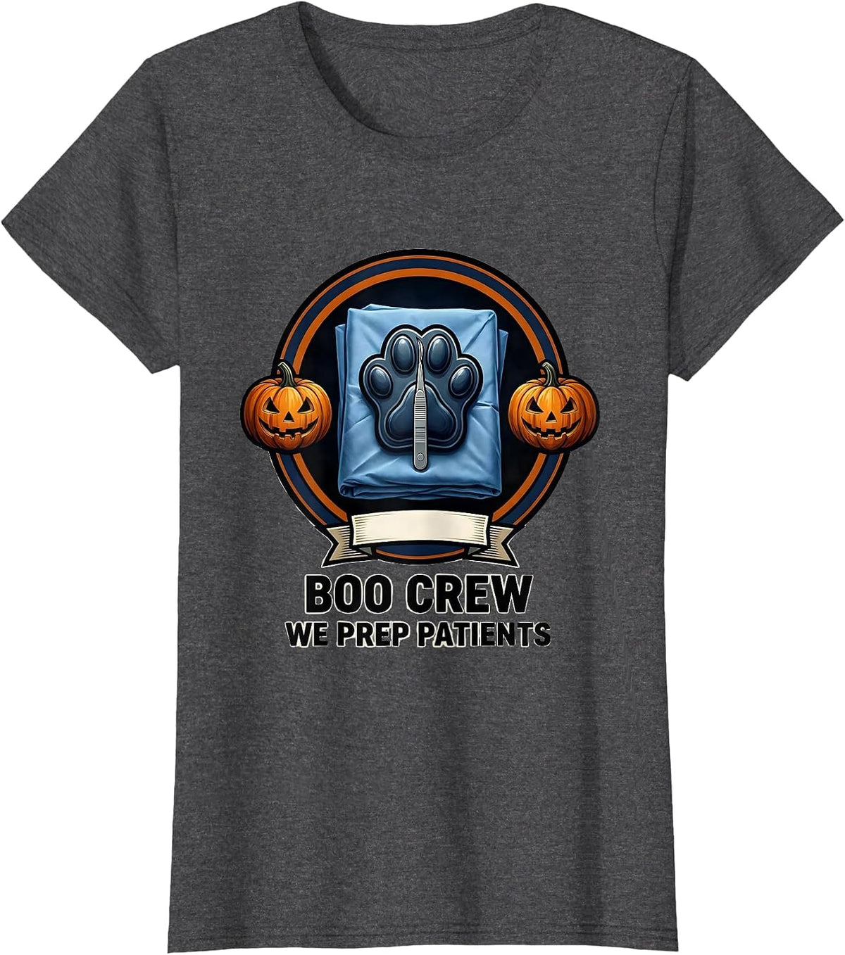 Women's Boo Crew We Prep Patients Funny Vet Tech Halloween Workplace T-Shirt - Dark Heather Grey