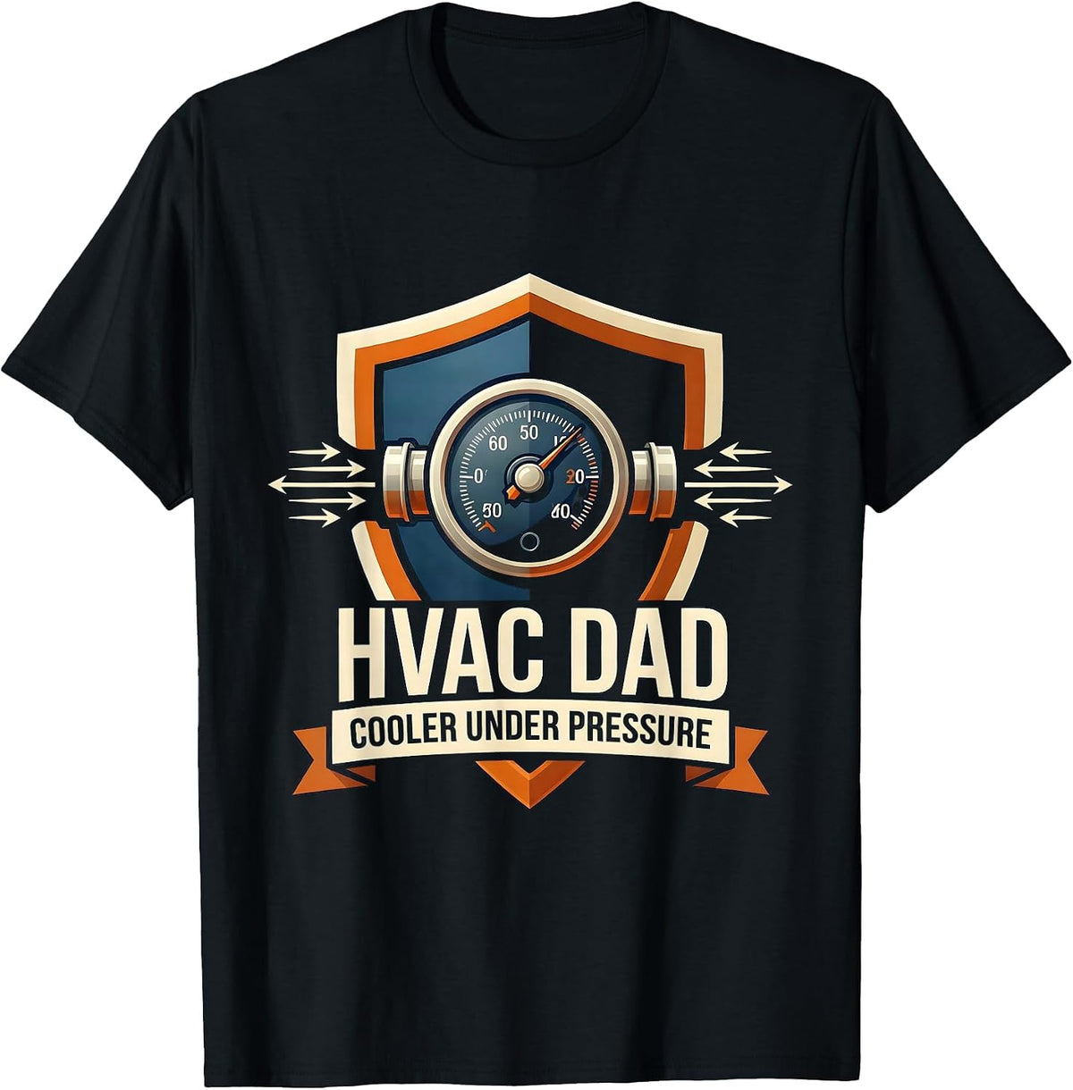 Men's HVAC DAD COOLER UNDER PRESSURE Funny HVAC Technician Gift T-Shirt - Black