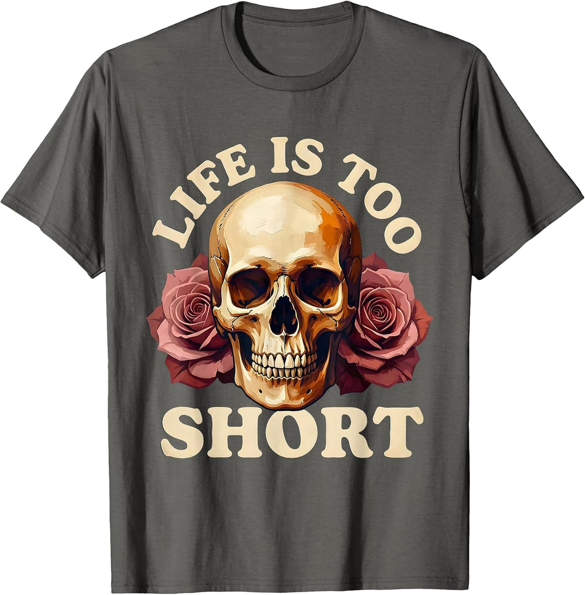 Life Is Too Short Skull Graphic Design T-Shirt - Asphalt Grey