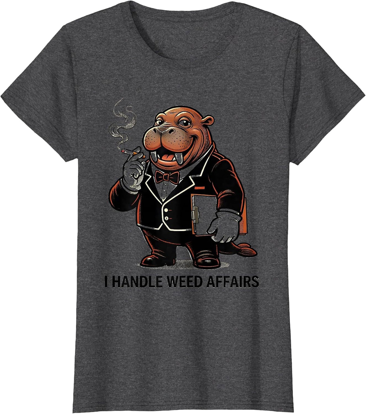 Women's I Handle Weed Affairs Funny Stoner Cannabis Humor T-Shirt - Dark Heather Grey