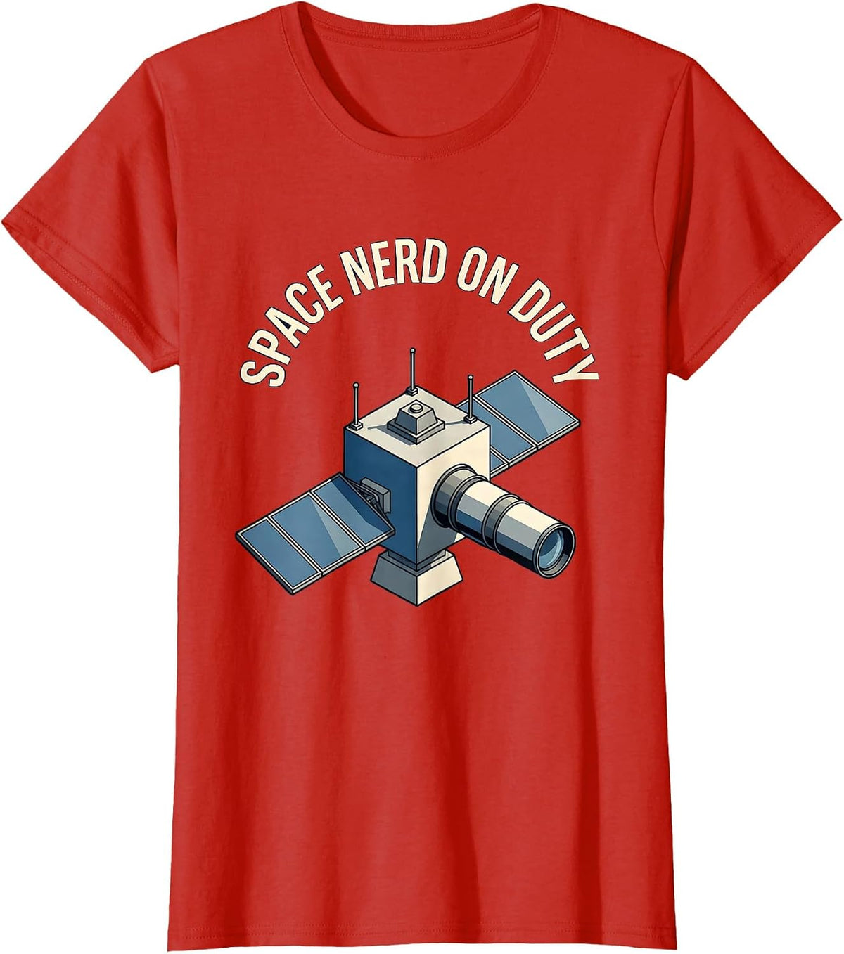 Women's Space Nerd On Duty Astronomy Lover Design T-Shirt - Red
