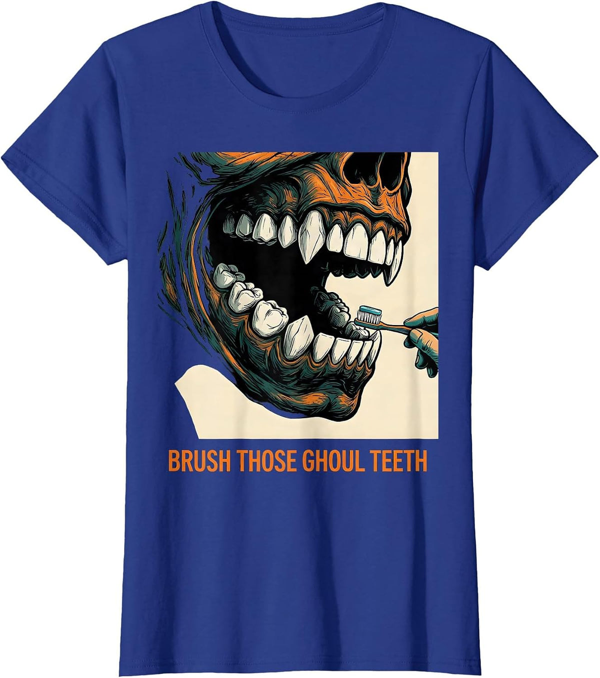 Women's Brush Those Ghoul Teeth Funny Dental Hygienist Halloween T-Shirt - Royal Blue