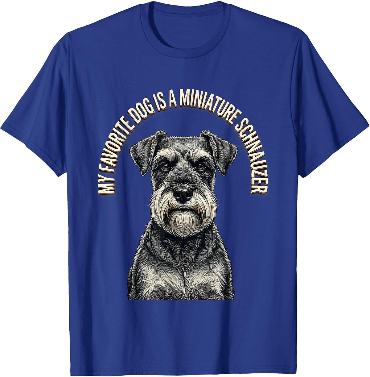 Men's My Favorite Dog Is A Miniature Schnauzer Dog Lover T-Shirt - Royal Blue