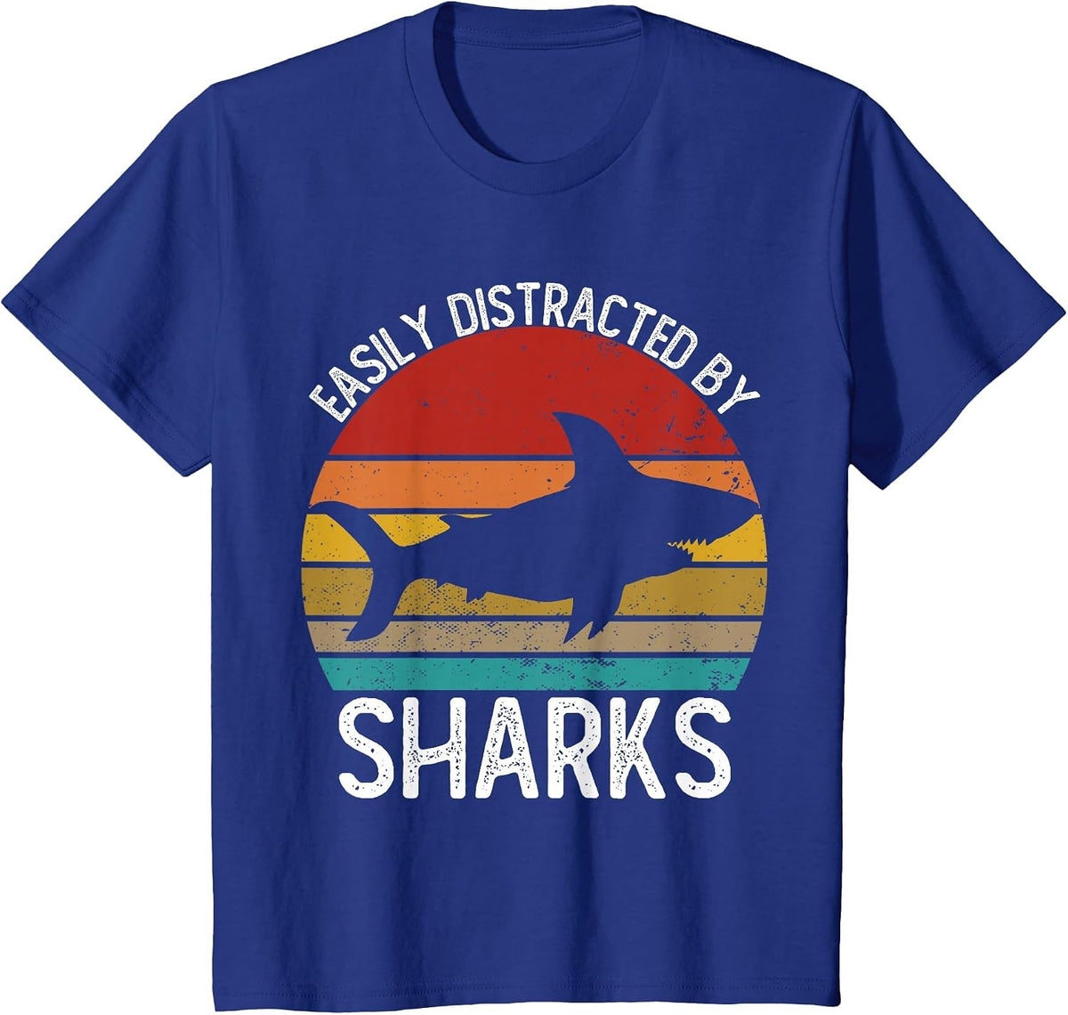 Easily Distracted By Sharks Shirts Vintage Shark T-Shirt - Royal Blue