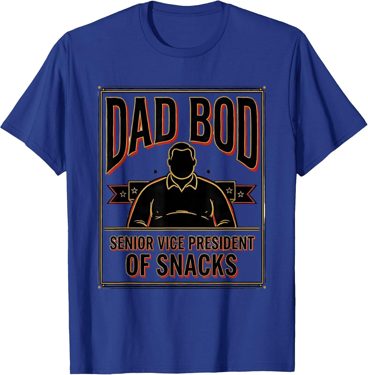 Dad Bod, Senior Vice President Of Snacks Funny T-Shirt - Royal Blue