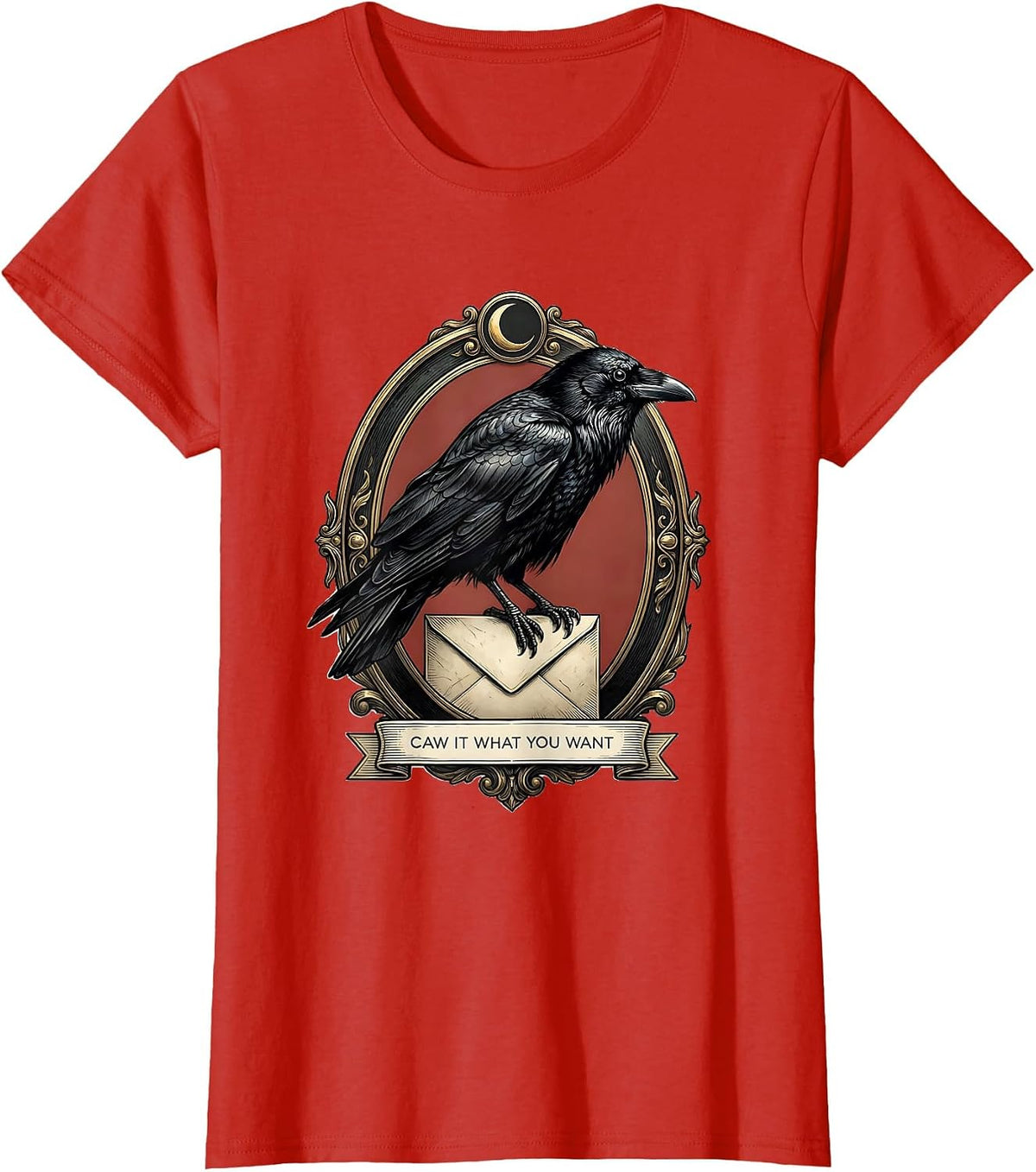 Women's Caw It What You Want Gothic Crow Raven Halloween Humor T-Shirt - Red