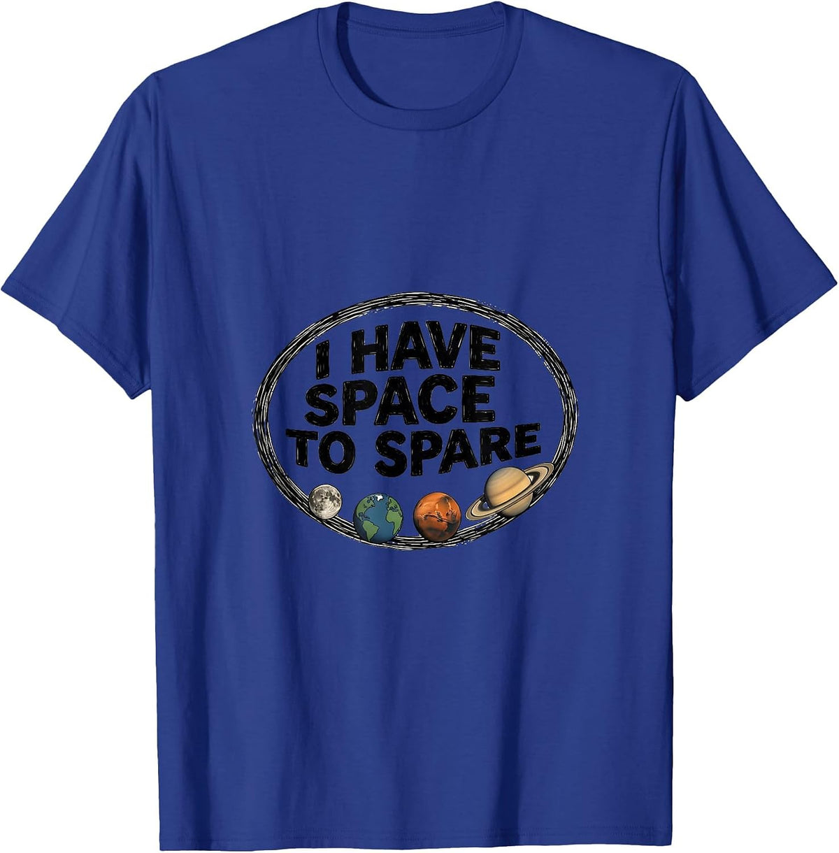 Men's I Have Space To Spare Funny Solar System Space Science Pun T-Shirt - Royal Blue