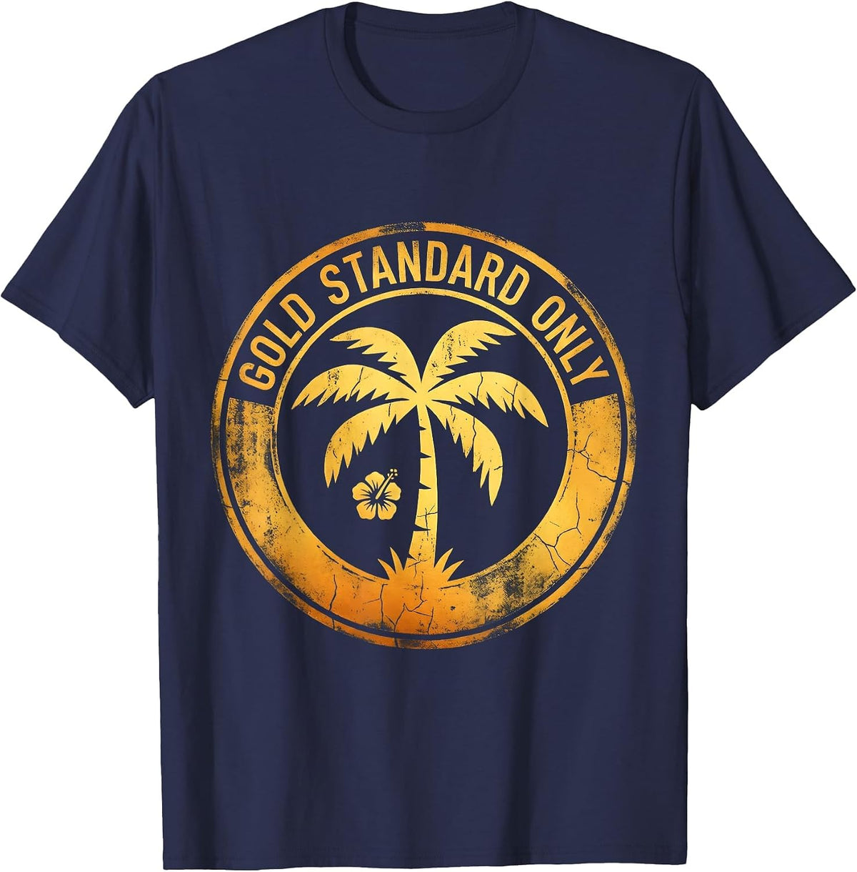 Gold Standard Only Black and Gold Graphic Design T-Shirt - Navy Blue