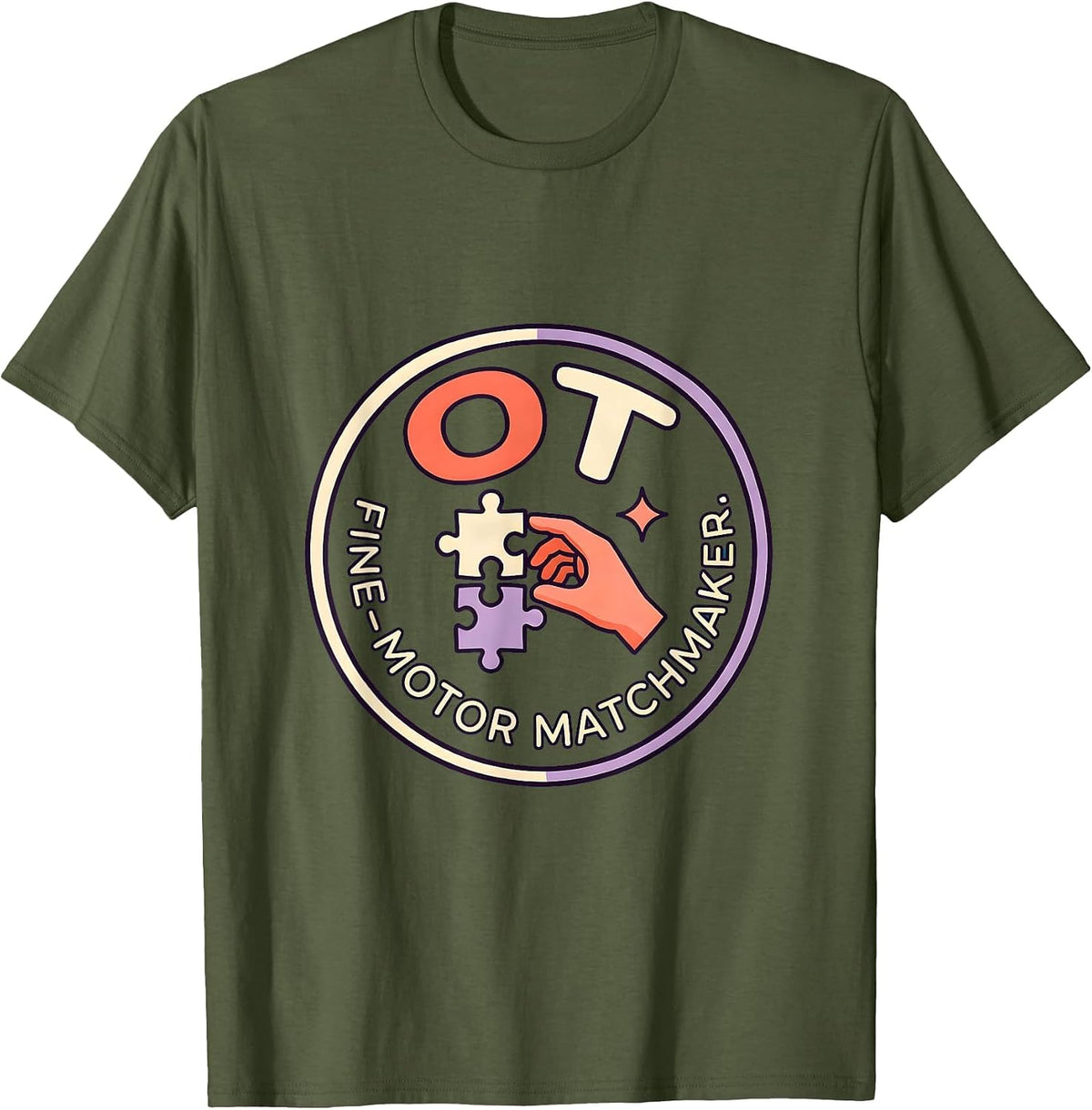 OT Fine-Motor Matchmaker Occupational Therapy Therapist Gift T-Shirt - Olive Green