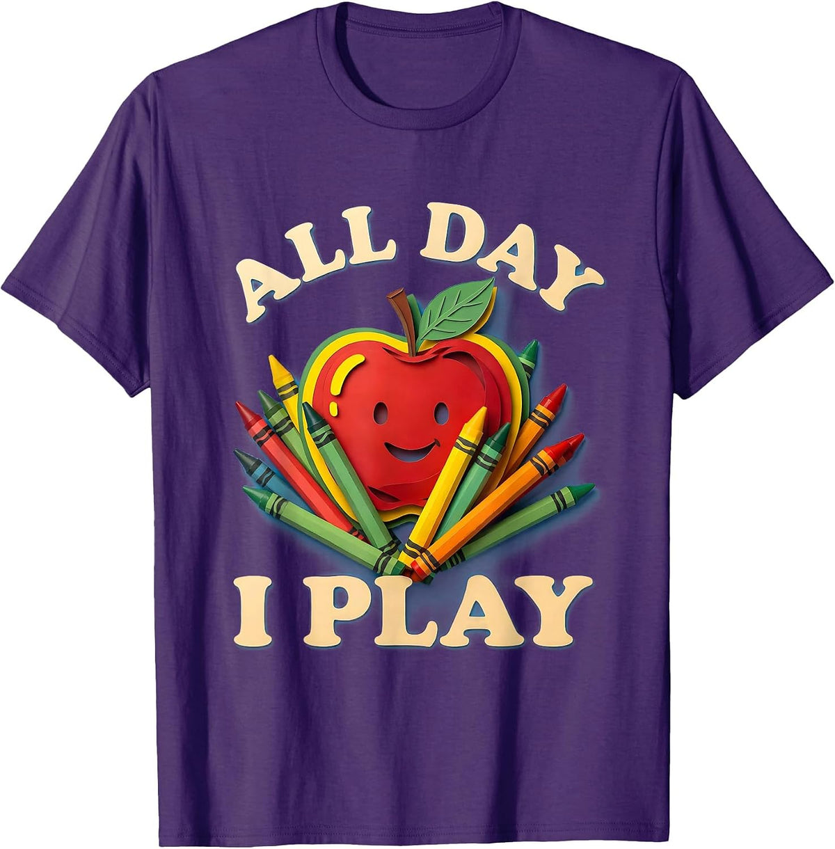 All Day I Play Kindergarten Teacher Design T-Shirt - Purple
