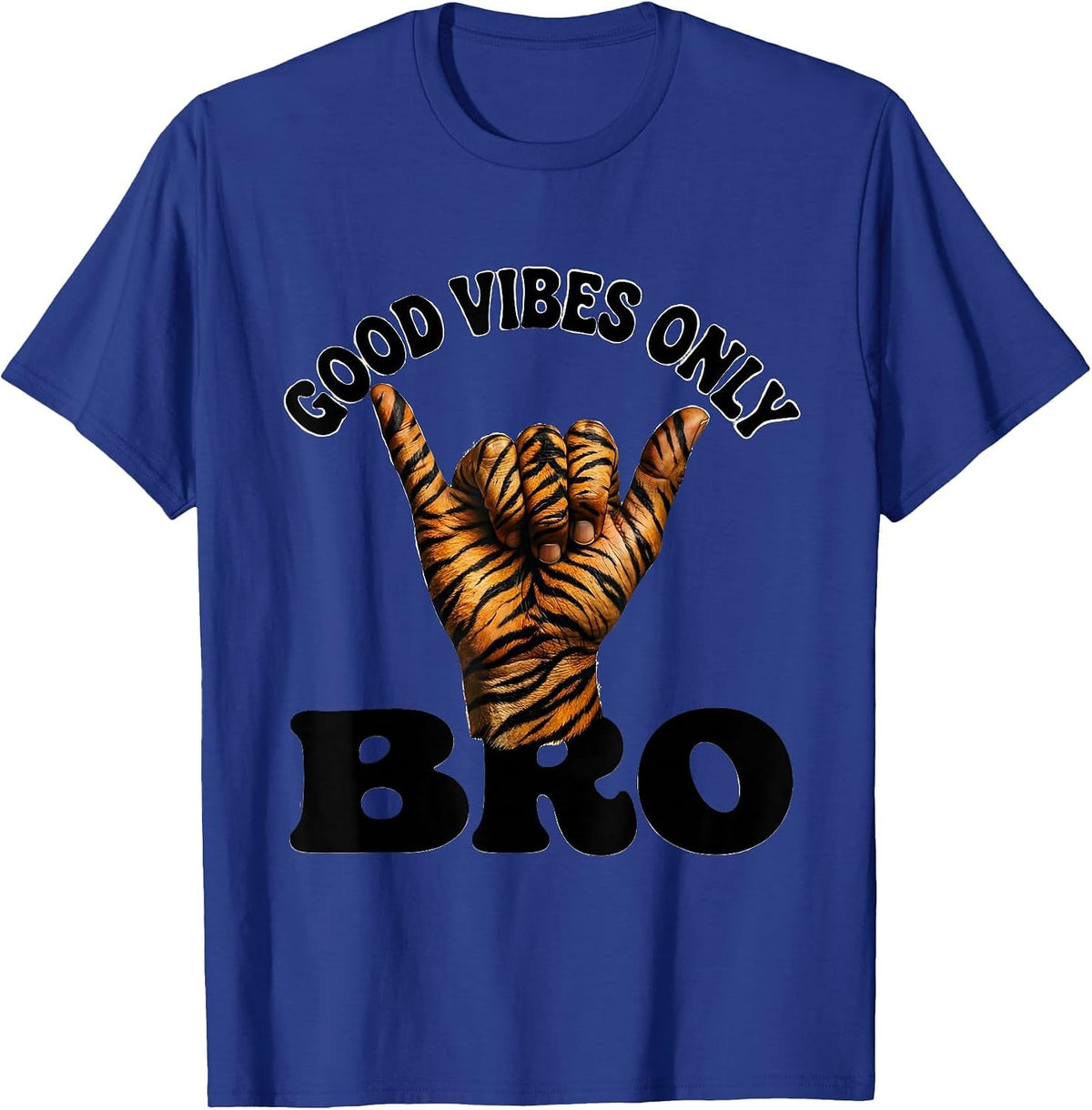Good Vibes Only Bro Shaka Design T-Shirt - Royal Blue