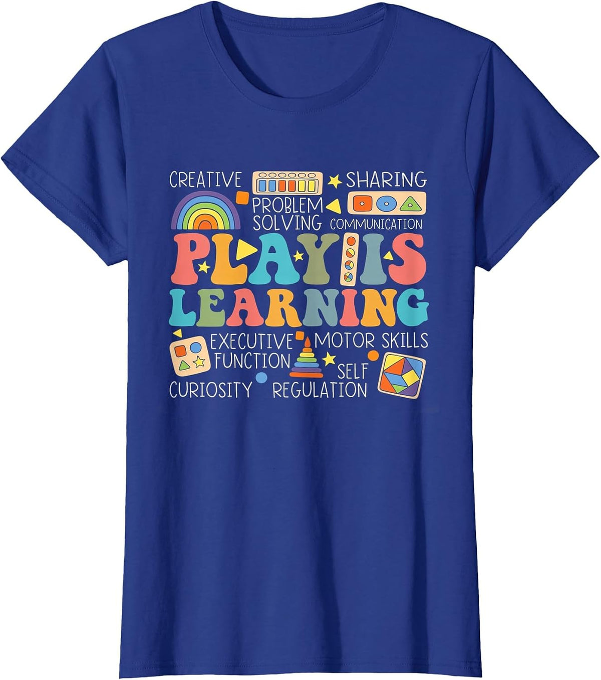 Groovy Play is Learning Kindergarten Teacher Appreciation T-Shirt - Royal Blue