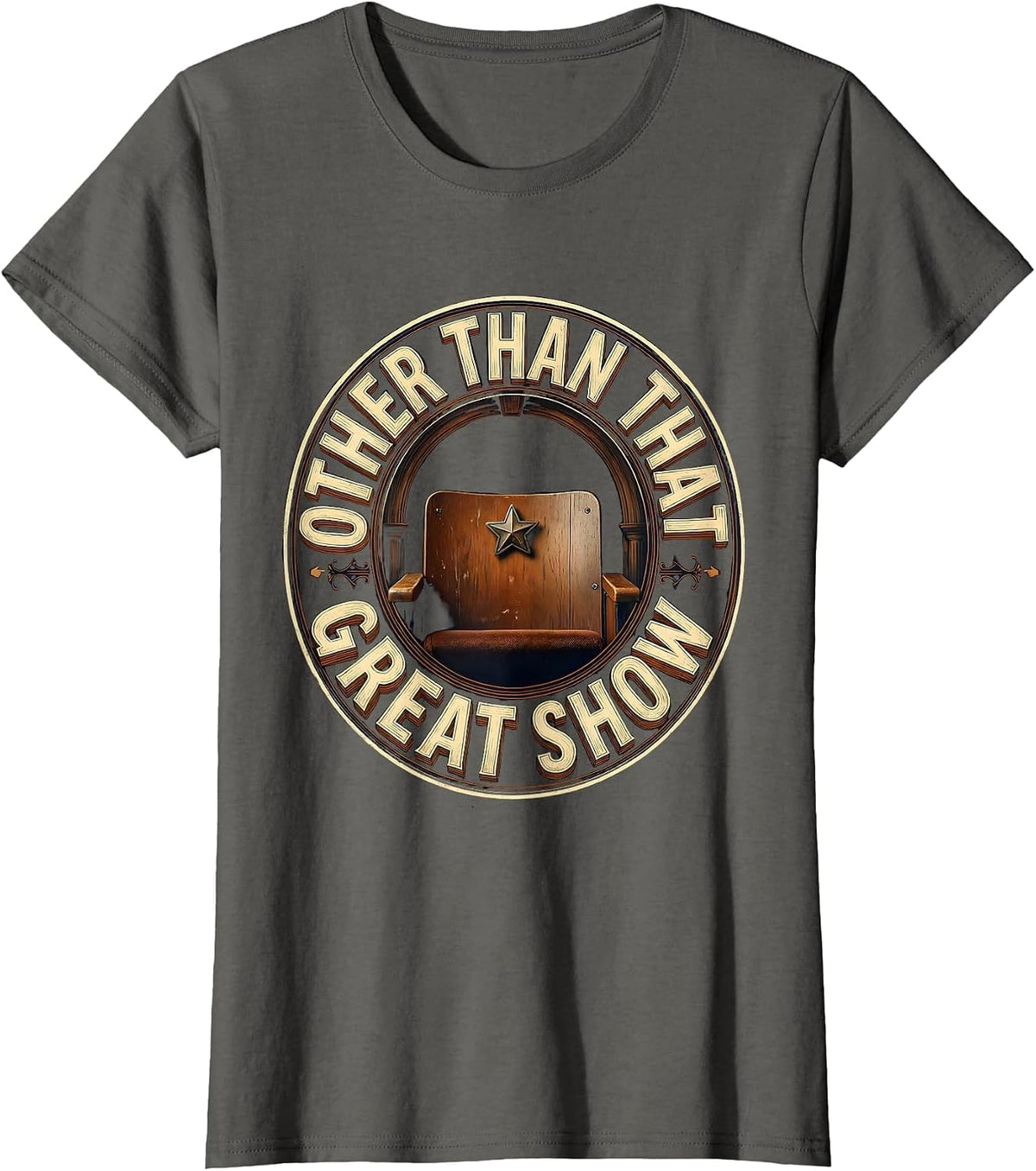 Women's Wooden Theatre Seat Deadpan Humor History Lover T-Shirt - Asphalt Grey