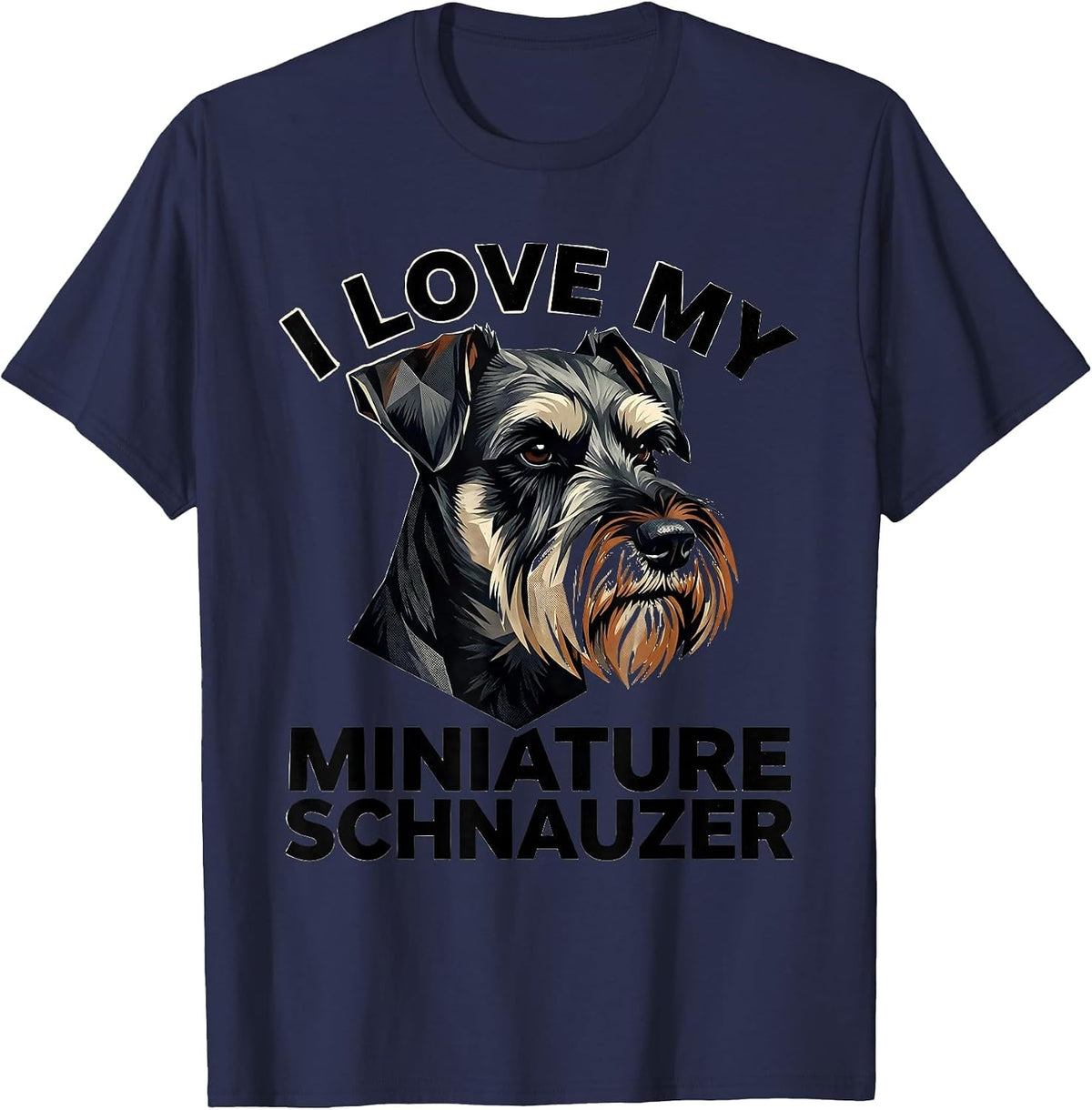 I Love My Miniature Schnauzer Funny Schnauzer Mama Dog Lover T-Shirt - Navy Blue