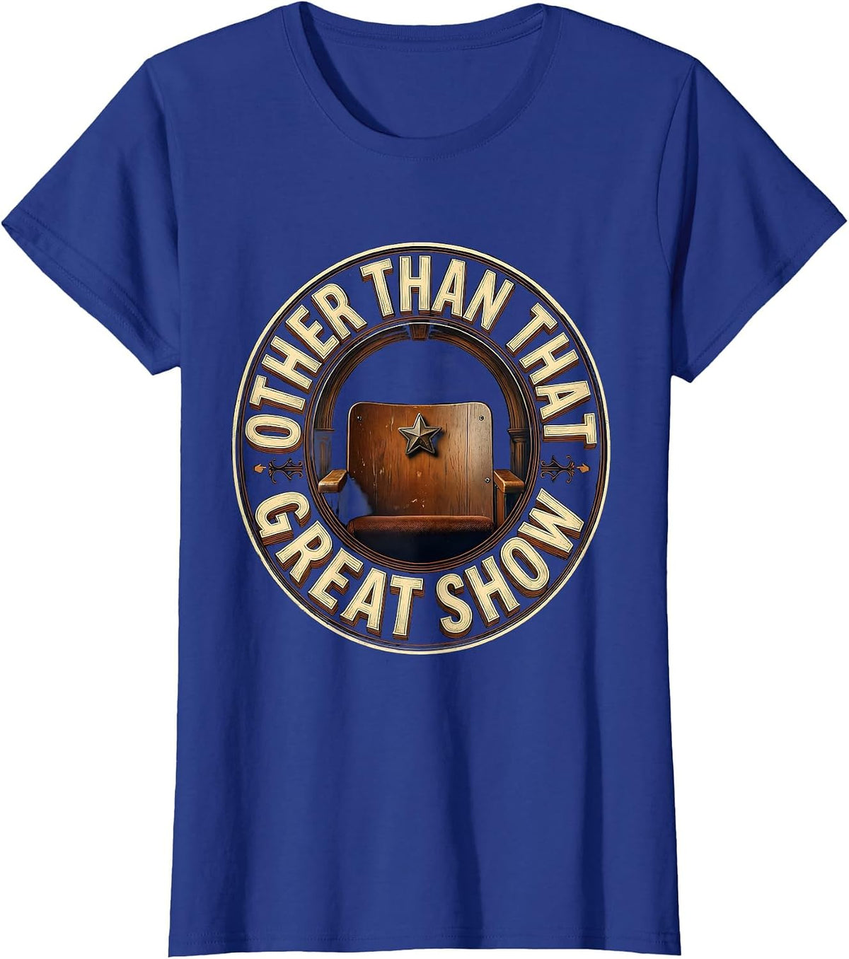 Women's Wooden Theatre Seat Deadpan Humor History Lover T-Shirt - Royal Blue