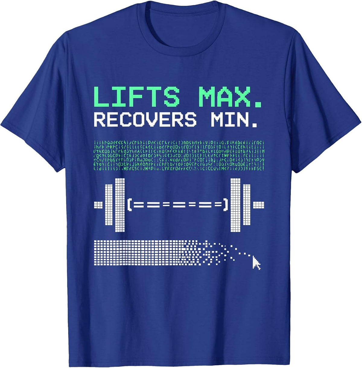 Men's LIFTS MAX RECOVERS MIN Funny Gym Workout Humor Weightlifting T-Shirt - Royal Blue