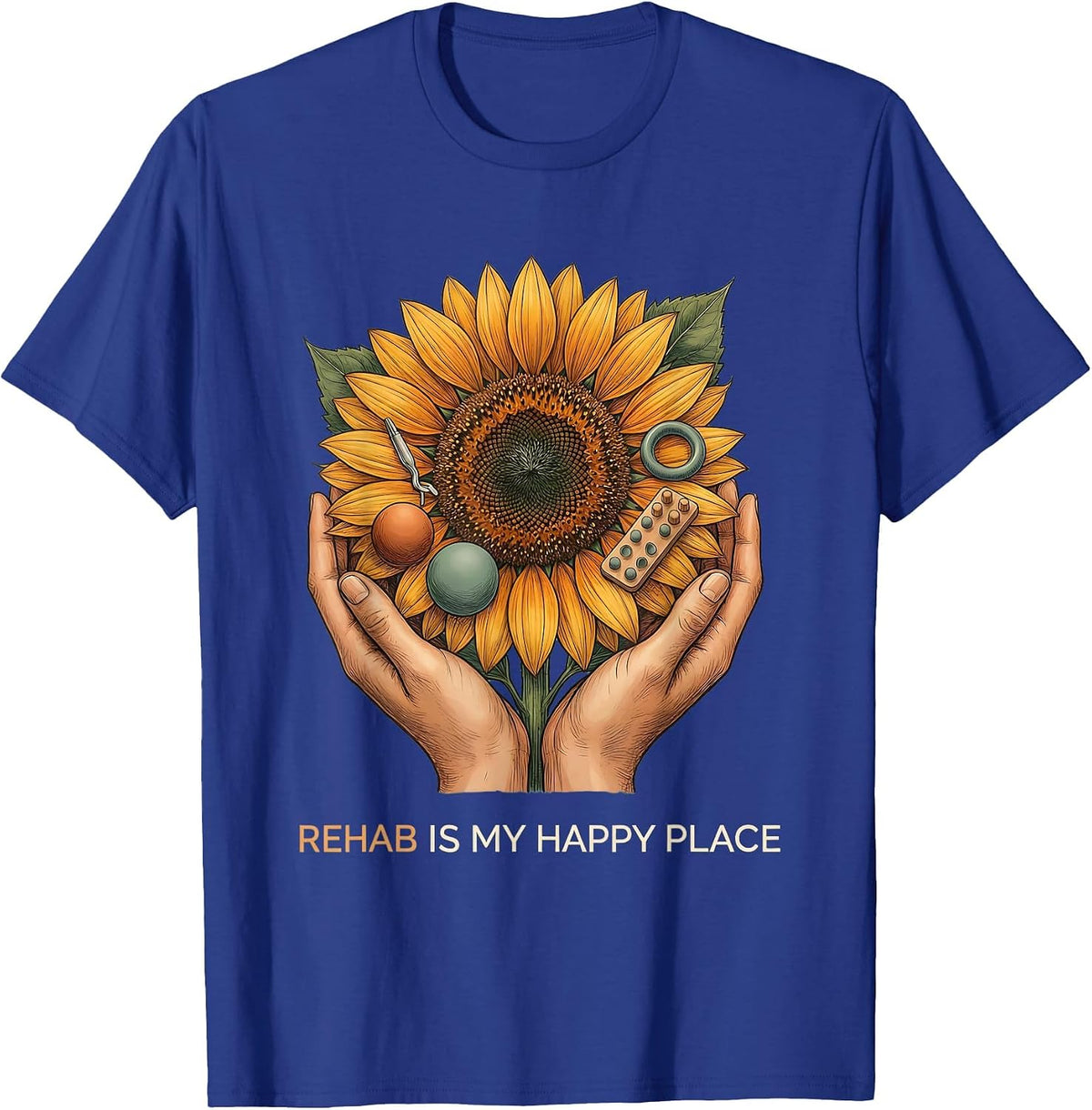 Rehab Is My Happy Place Occupational Therapy T-Shirt - Royal Blue