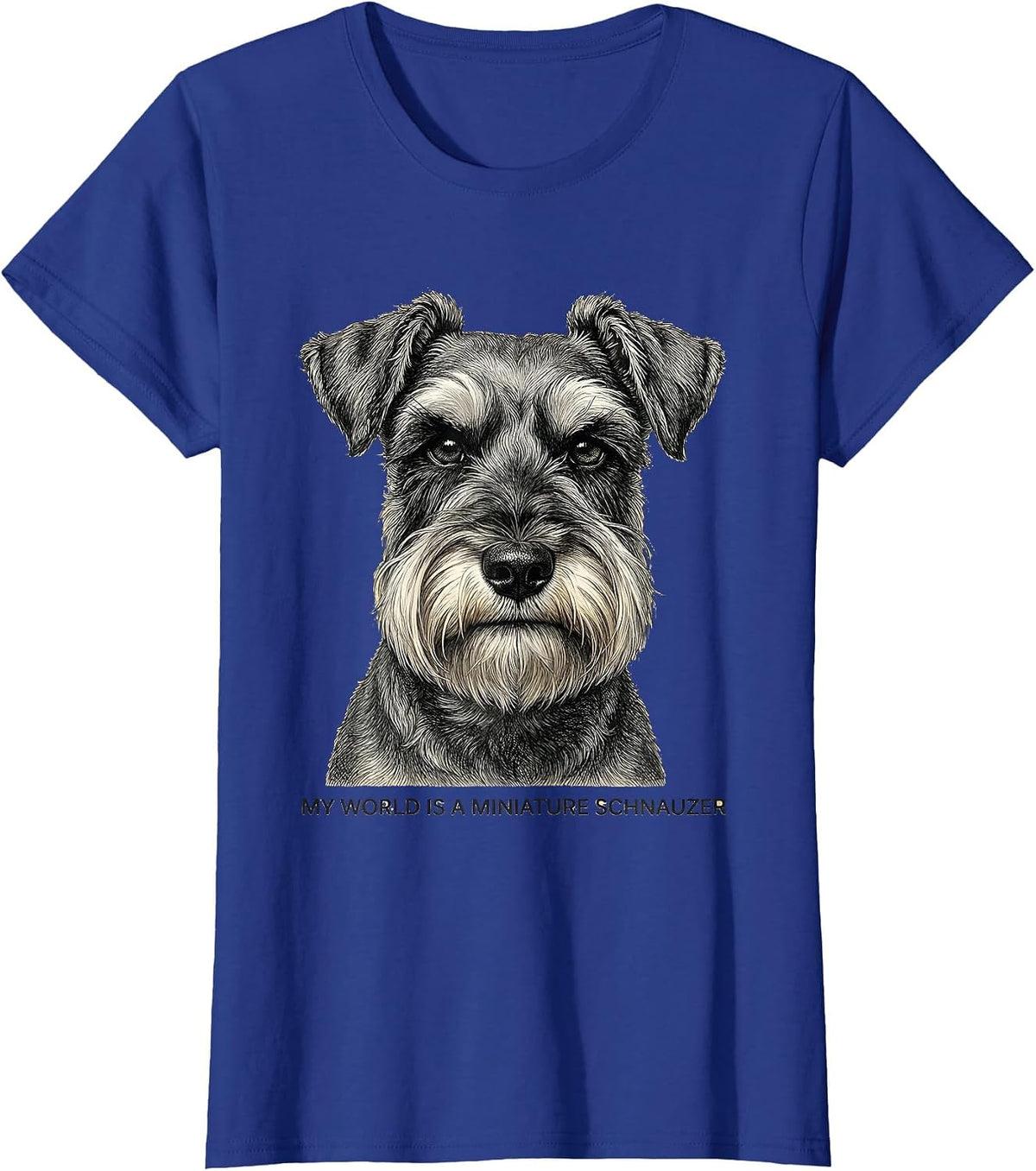 Women's My World Is A Miniature Schnauzer Funny Dog Lover Breed T-Shirt - Royal Blue