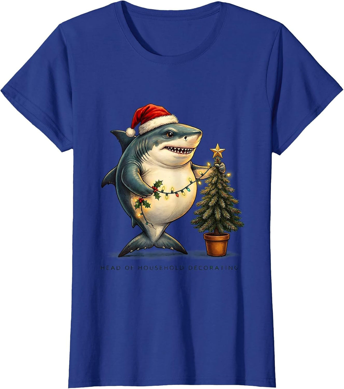 Women's Head of Household Decorating Funny Shark Santa Hat Christmas T-Shirt - Royal Blue