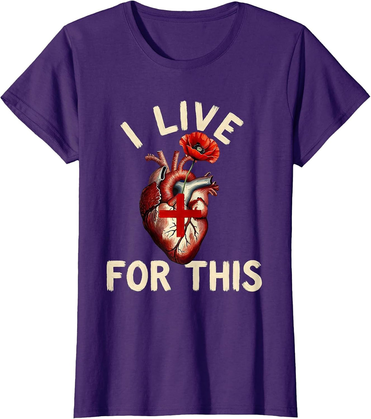 Women's I Live For This Nurse Pride Design T-Shirt - Purple