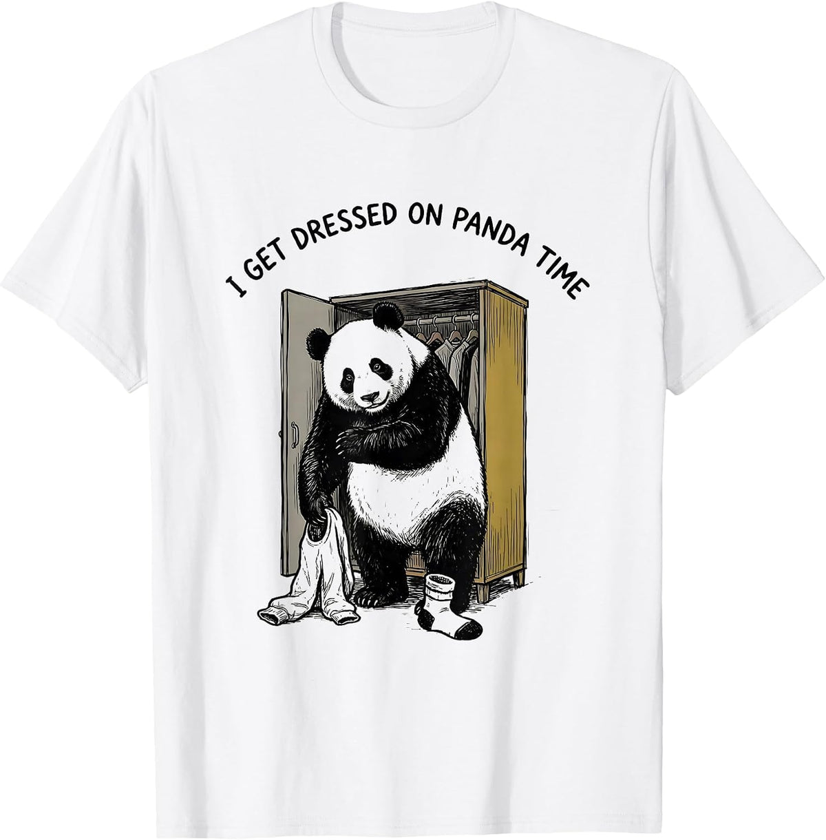 Men's I Get Dressed On Panda Time Funny Panda Animal Humor Gift T-Shirt - White