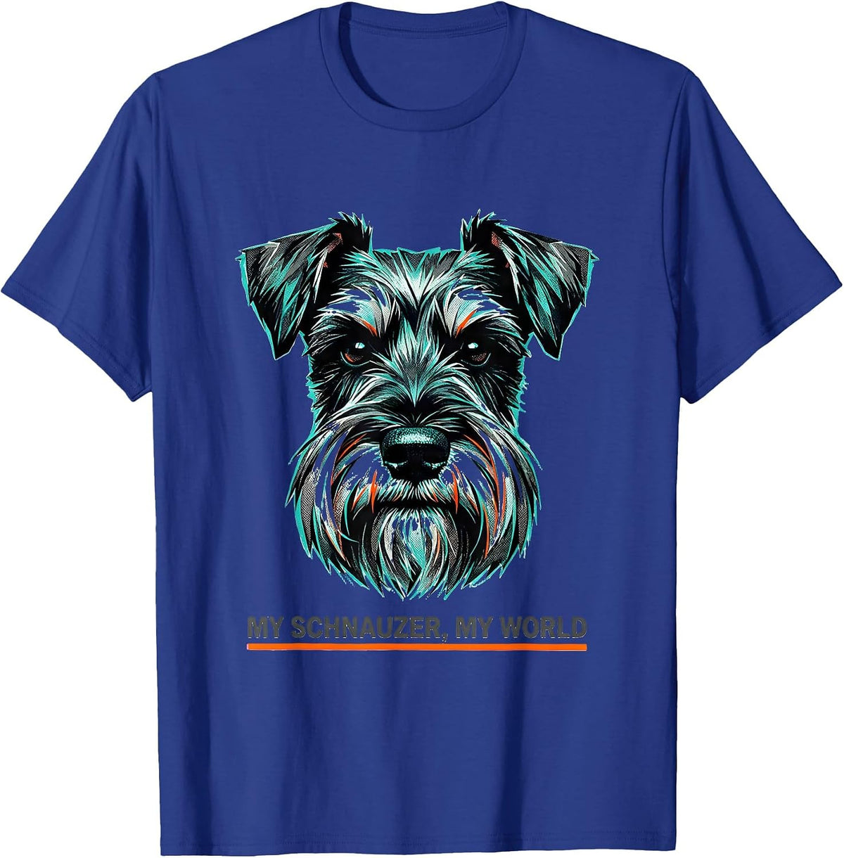 Men's My Schnauzer, My World Funny Miniature Schnauzer Lover Gift T-Shirt - Royal Blue