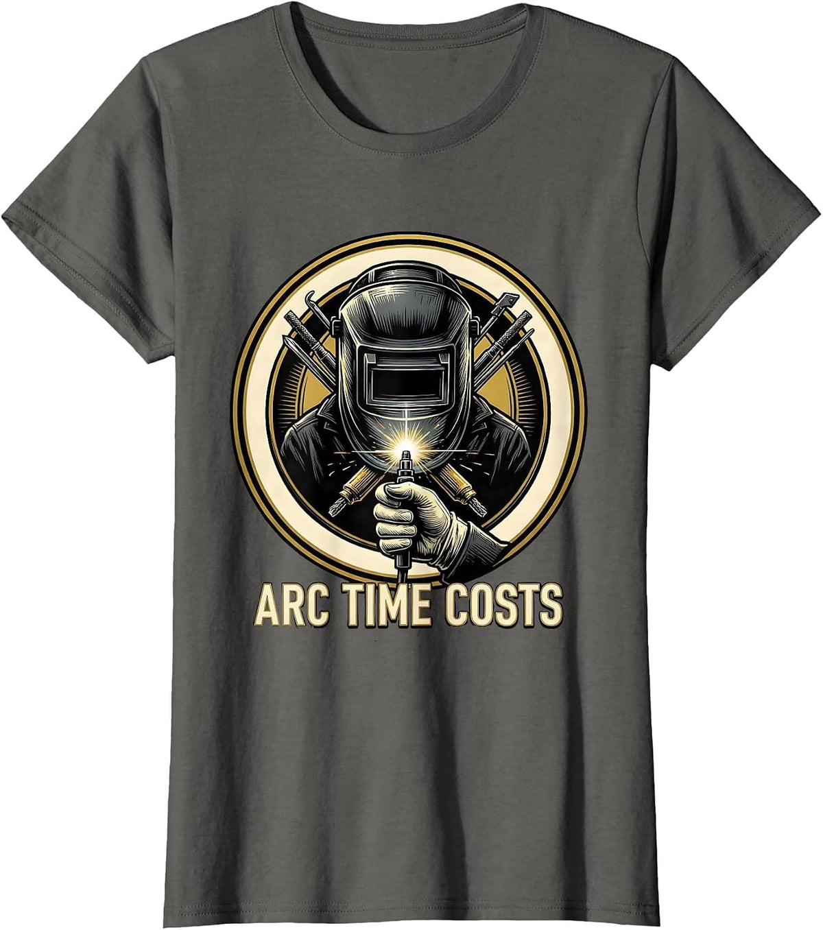 Women's Arc Time Costs Funny Welder Skeleton Humor Metal Worker T-Shirt - Asphalt Grey
