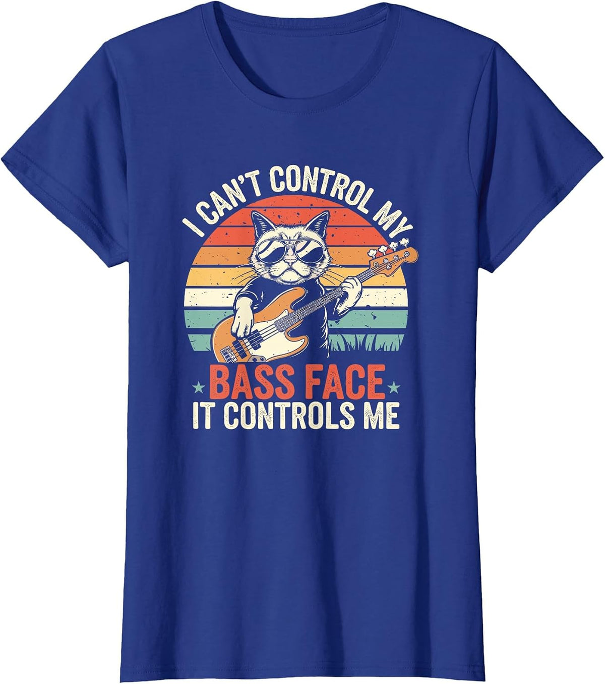 I Can't Control My Bass face - It Controls Me Bass Player T-Shirt - Royal Blue