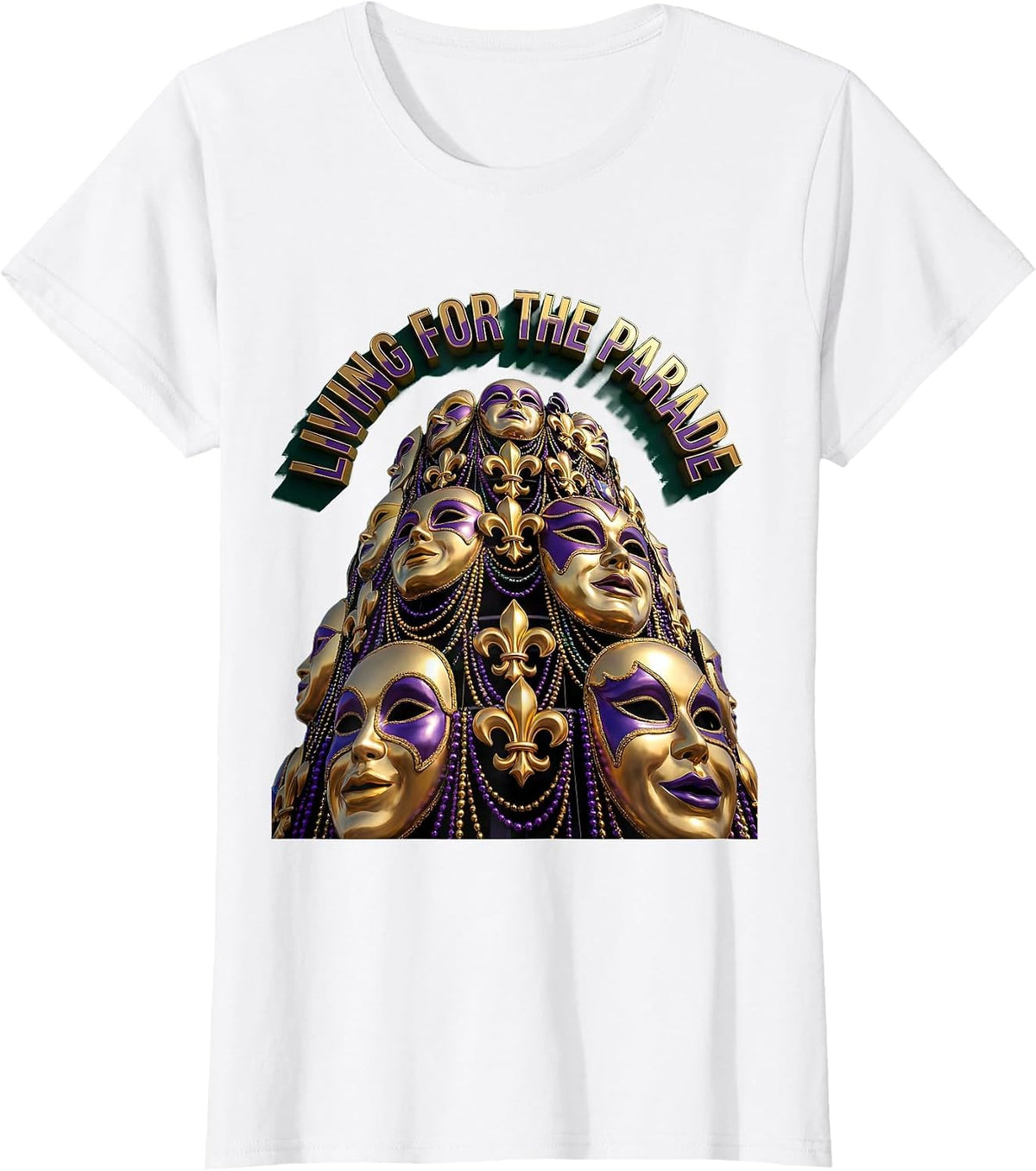Living for the Parade Mardi Gras Festive Design T-Shirt - White