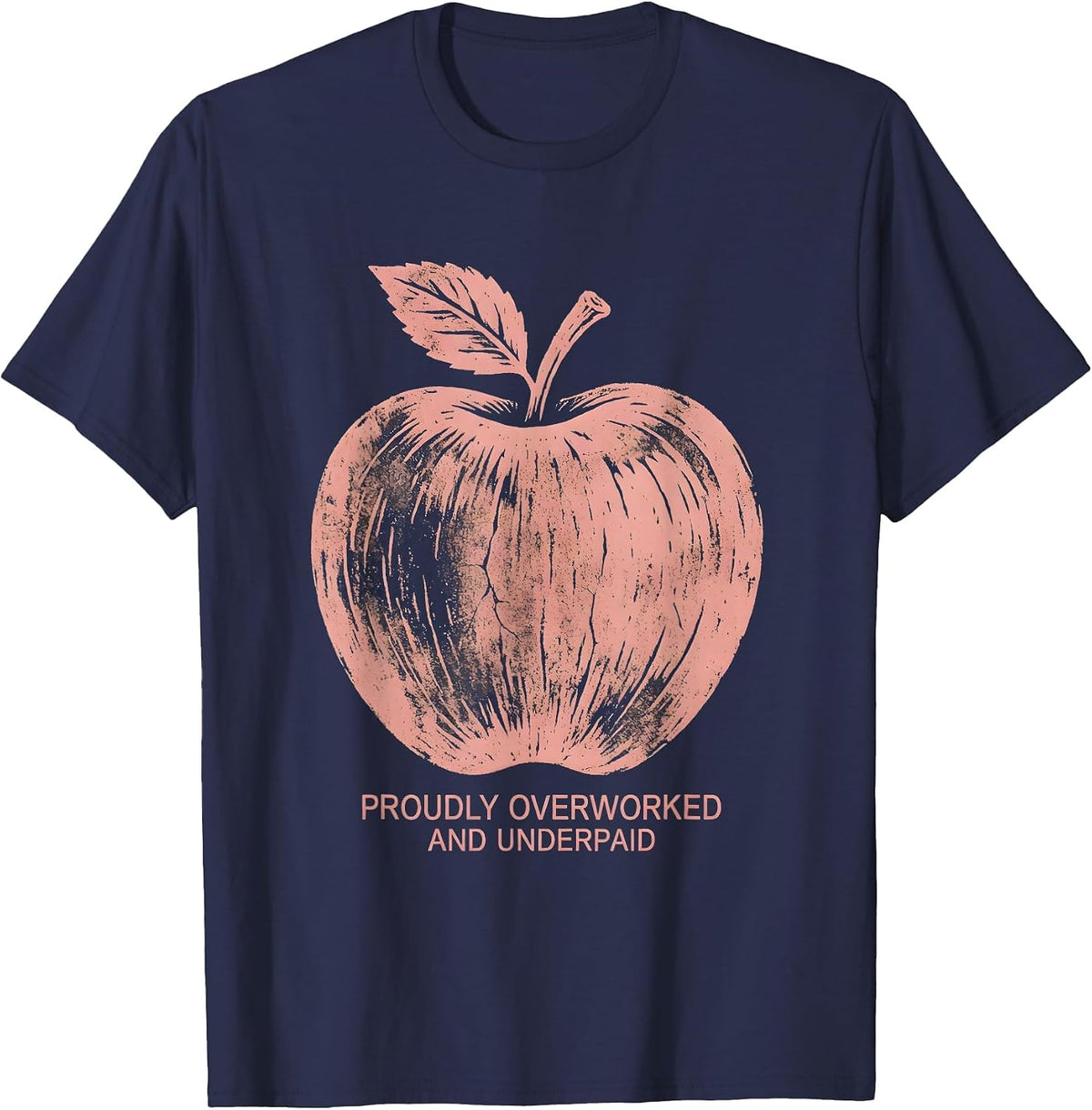 Men's Proudly Overworked and Underpaid Worker Design T-Shirt - Navy Blue