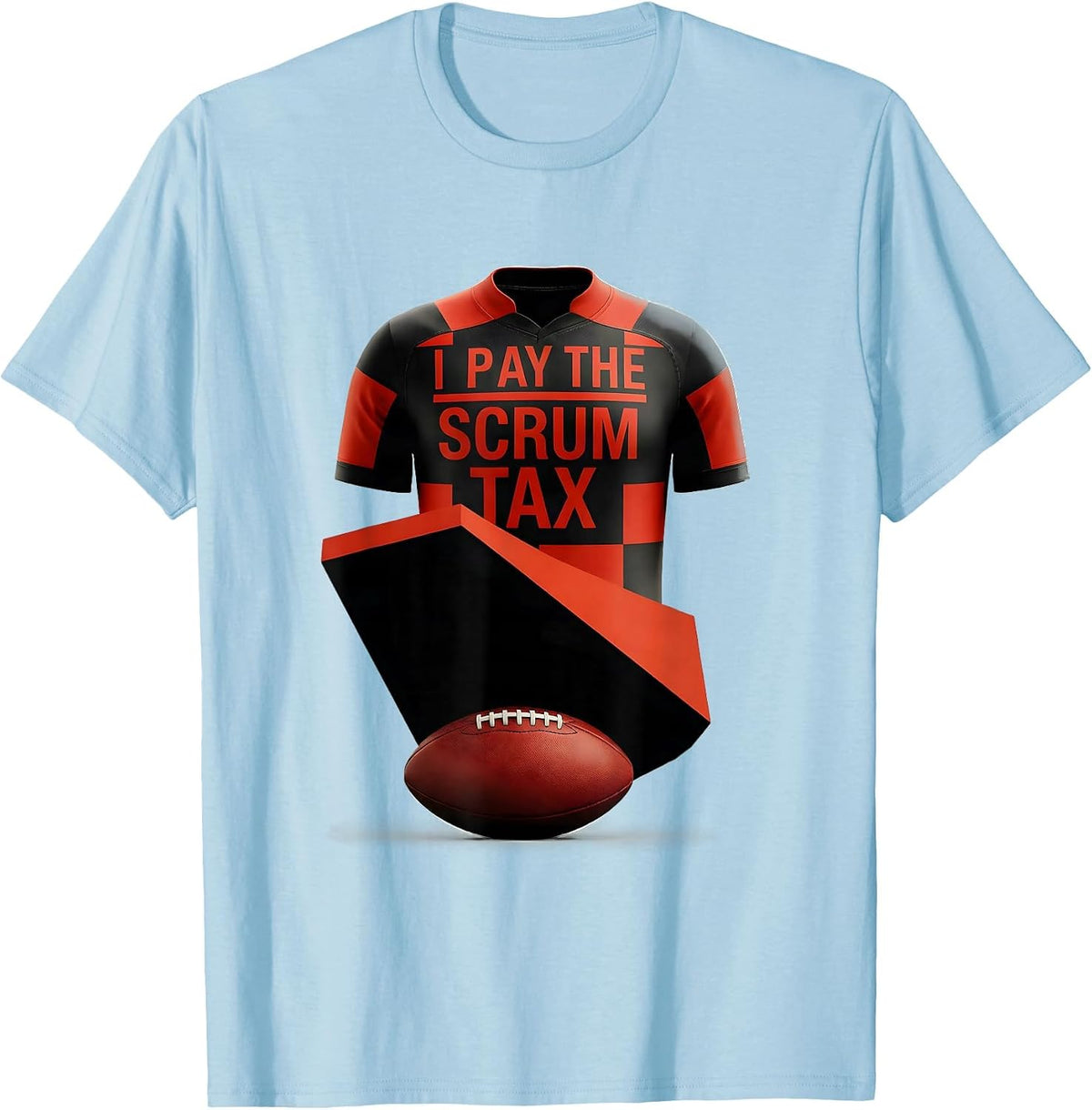 Men's I Pay The Scrum Tax Funny Rugby Player Coach Fan Humor T-Shirt - Baby Blue