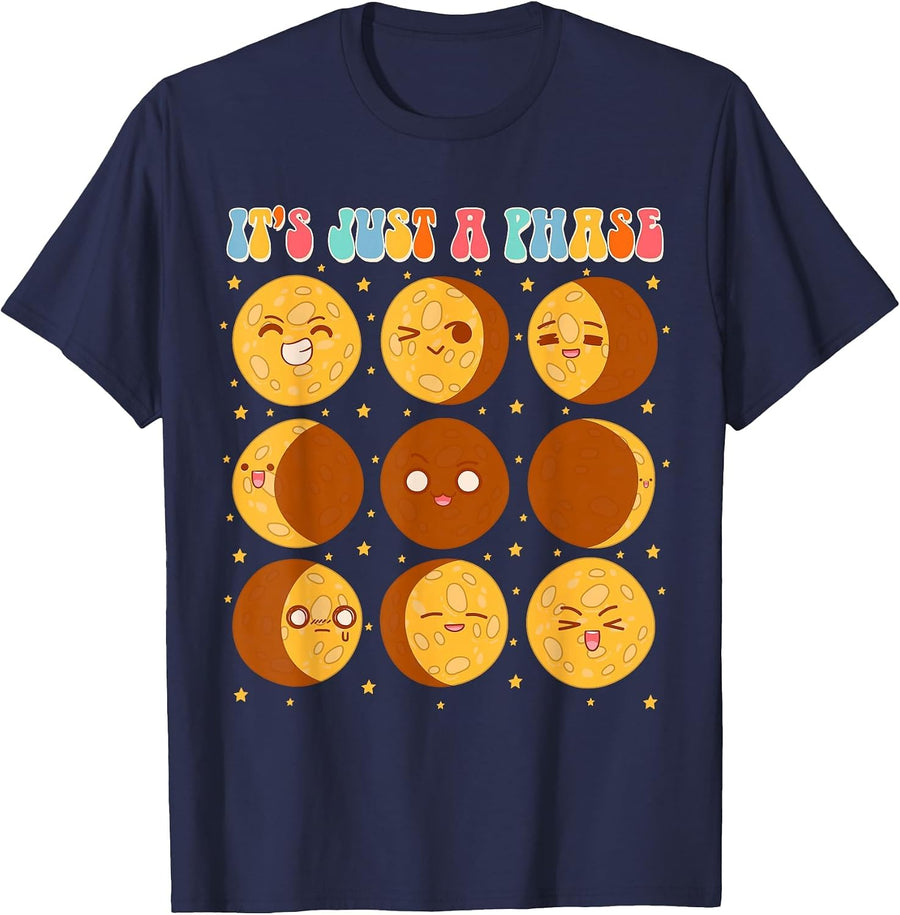 Moon Phase Science Lover Astronomy Lover It's Just A Phase T-Shirt - Navy Blue