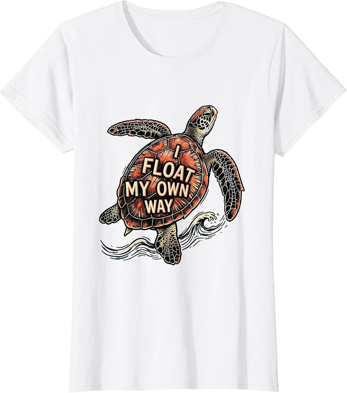 I Float My Own Way Funny Sea Turtle Lover Tropical Vacation T-Shirt - White