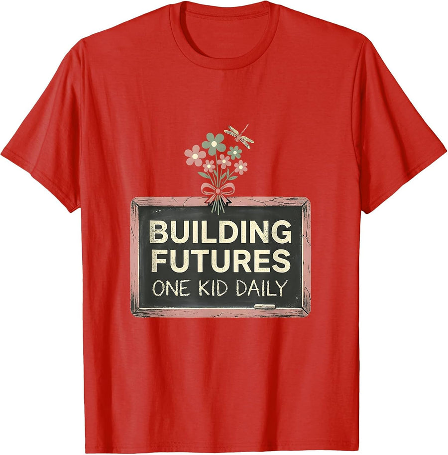 Building Futures One Kid Daily Elementary Teacher T-Shirt - Red