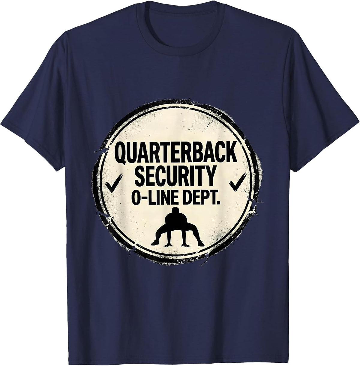 Men's Quarterback Security O-Line Dept Funny Football Lineman T-Shirt - Navy Blue