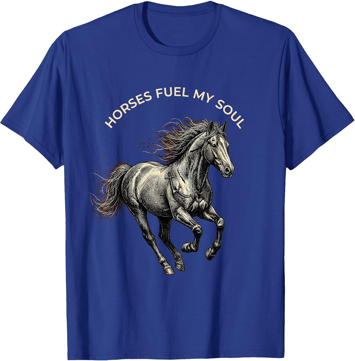 Horses Fuel My Soul Equestrian Design T-Shirt - Royal Blue
