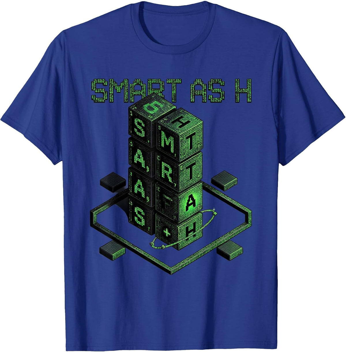 Smart As H Funny Periodic Table Chemistry Teacher Gift T-Shirt - Royal Blue