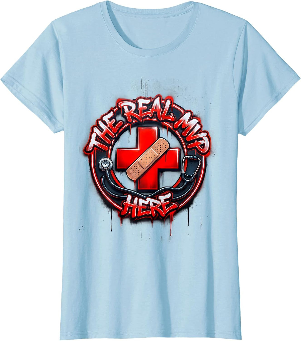 School Nurse The Real MVP Here Design T-Shirt - Baby Blue