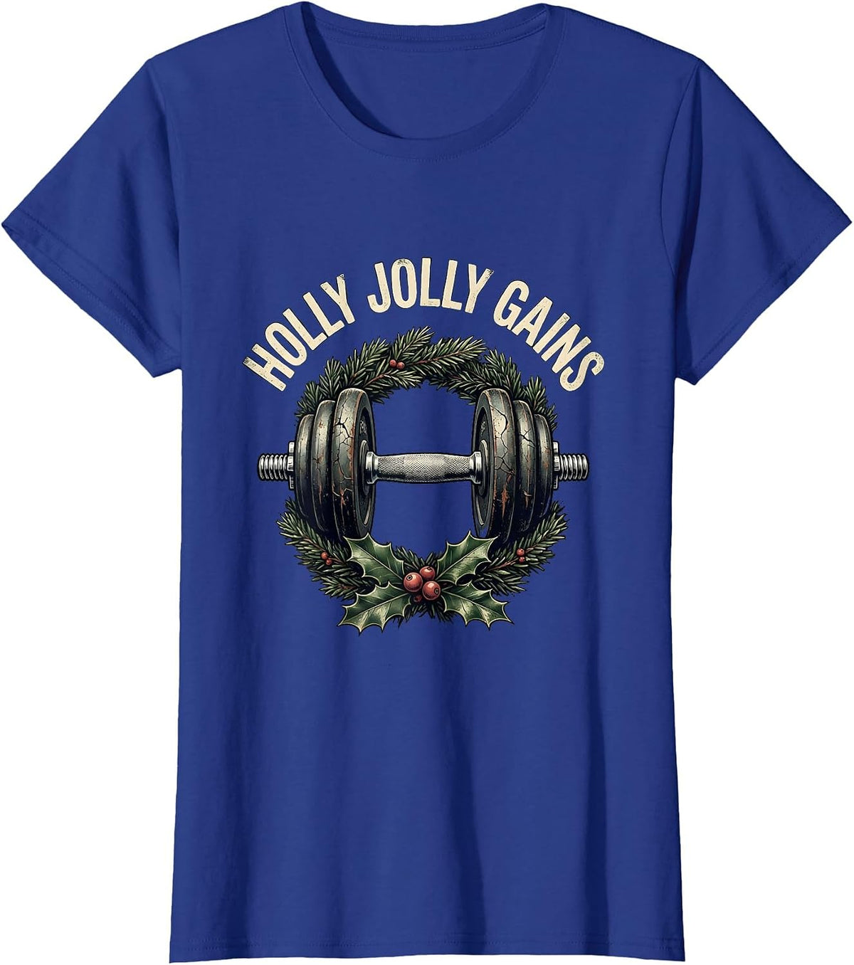Women's Holly Jolly Gains Distressed Funny Christmas Weightlifting T-Shirt - Royal Blue