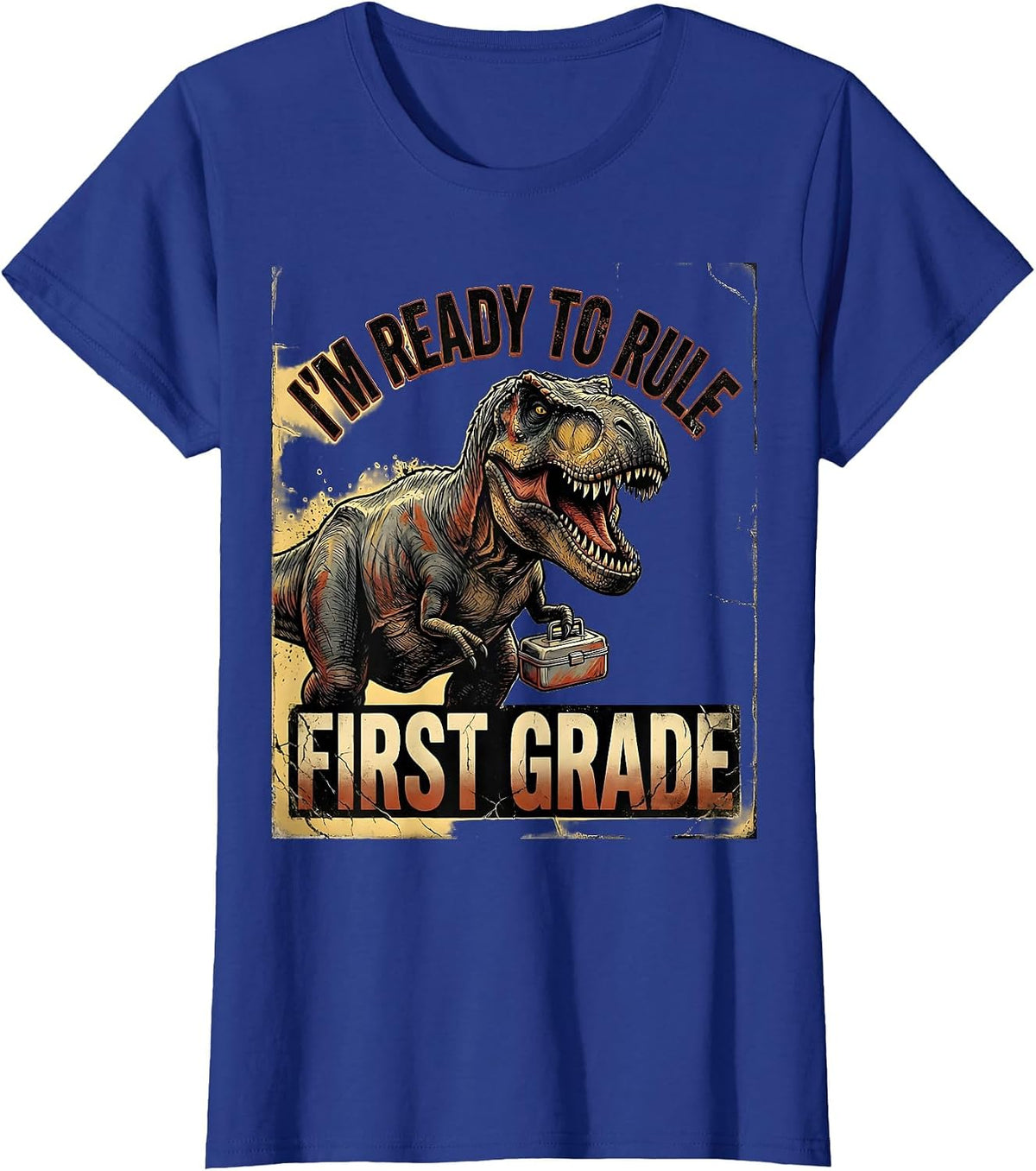 Women's I'm Ready To Rule First Grade Distressed Dinosaur Back T-Shirt - Royal Blue