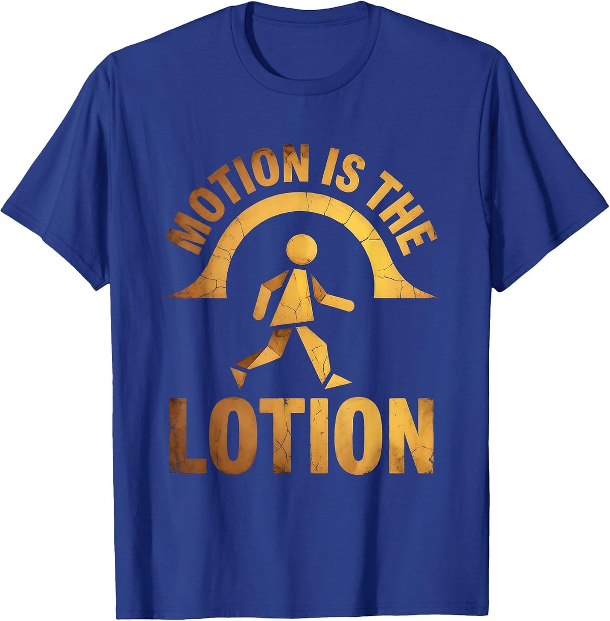 Motion Is The Lotion Physical Therapy Design T-Shirt - Royal Blue