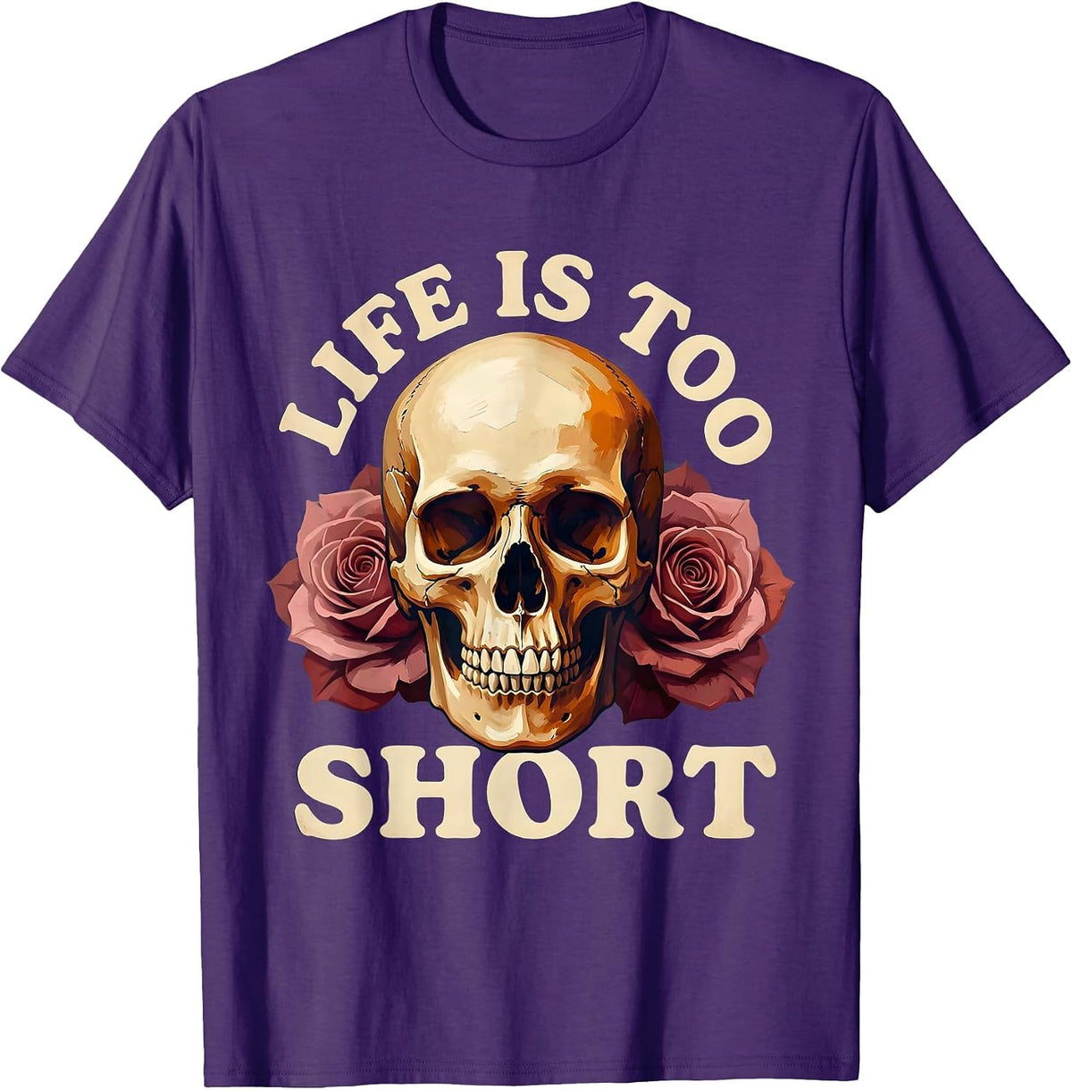 Life Is Too Short Skull Graphic Design T-Shirt - Purple