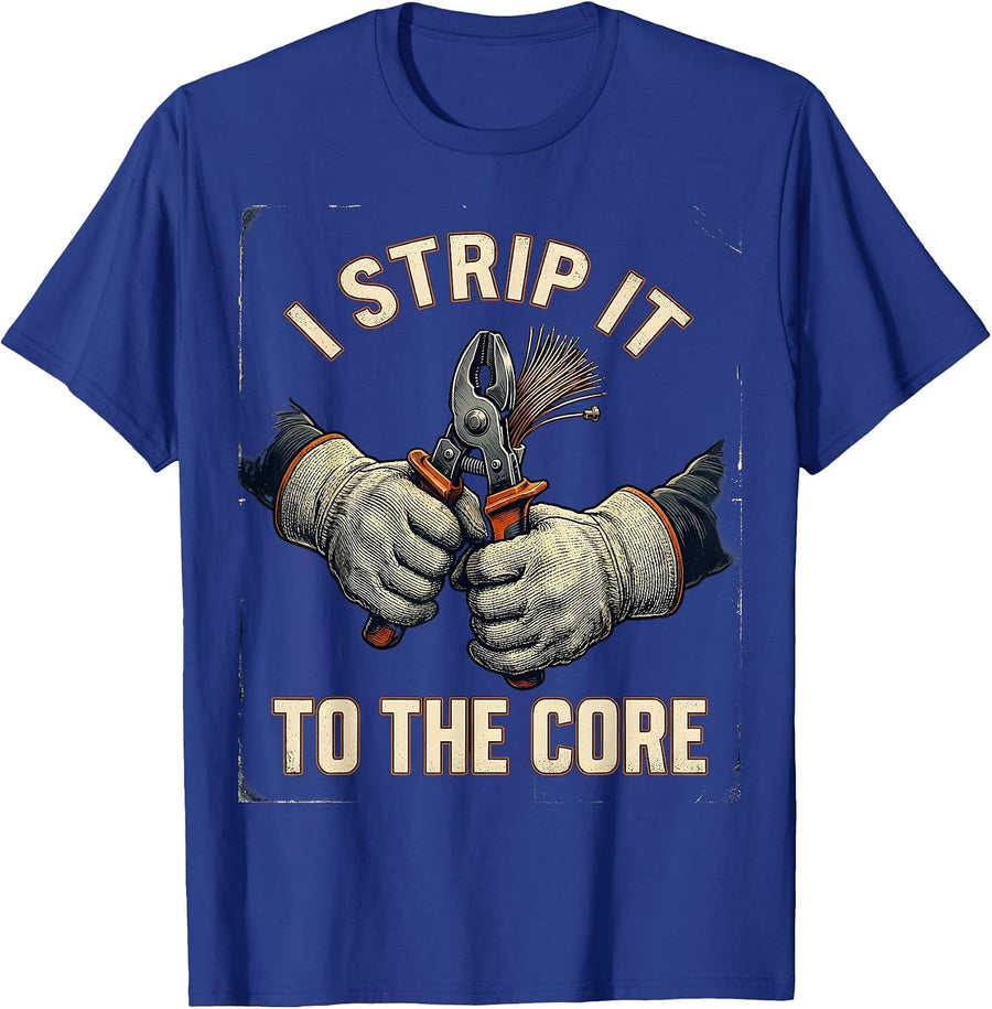 I Strip It To The Core Vintage Electrician Lineman Skeleton T-Shirt - Royal Blue