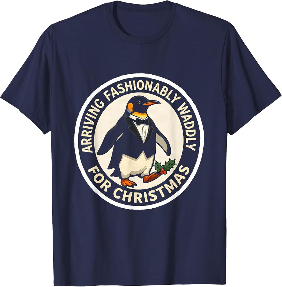 Arriving Fashionably Waddly For Christmas Penguin Lover T-Shirt - Navy Blue