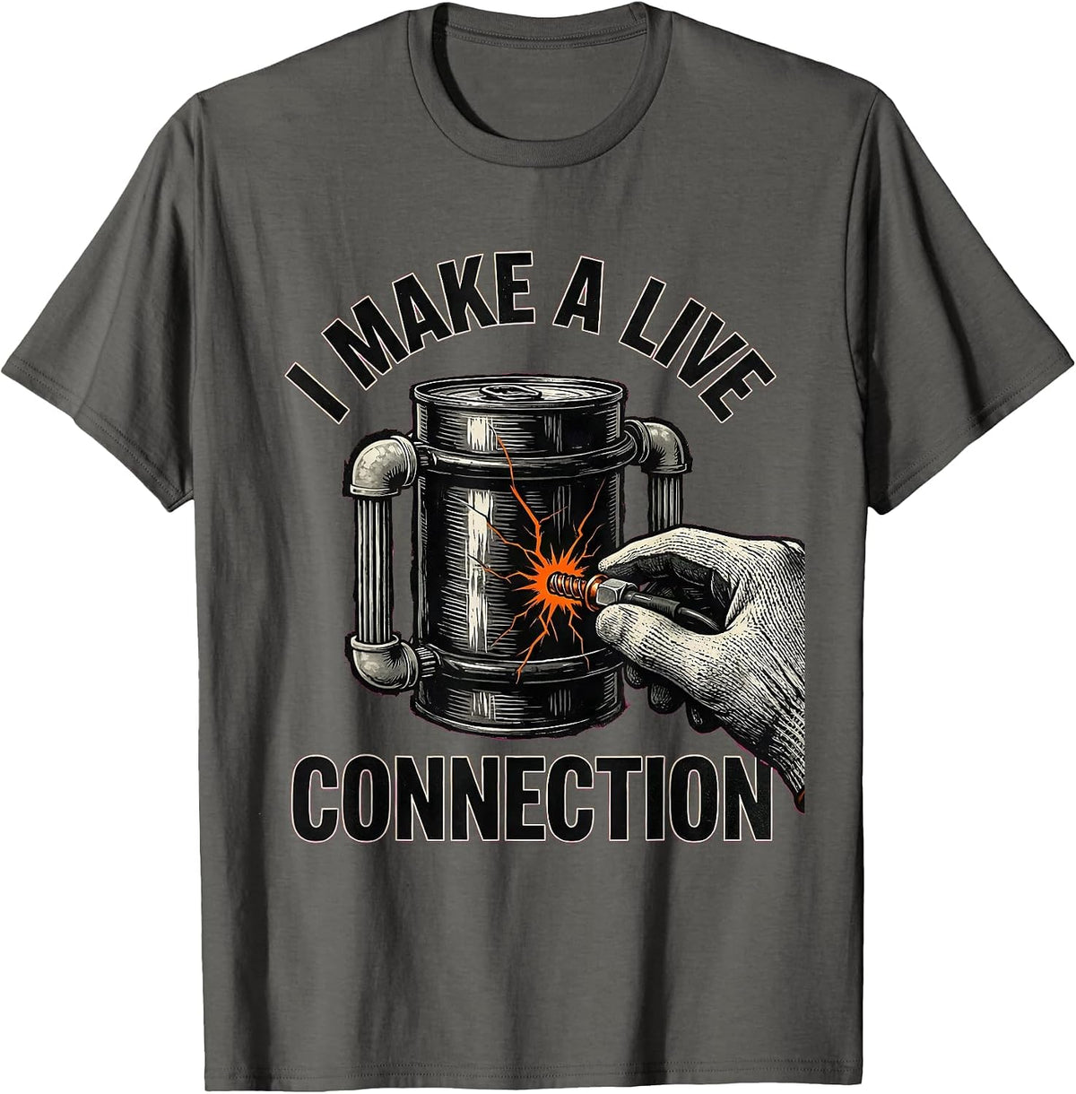 I Make A Live Connection Funny Electrician Skeleton Lineman T-Shirt - Asphalt Grey